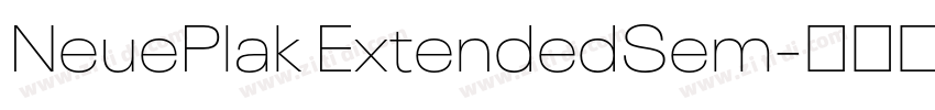 NeuePlak ExtendedSem字体转换 NeuePlak ExtendedSem字体转换